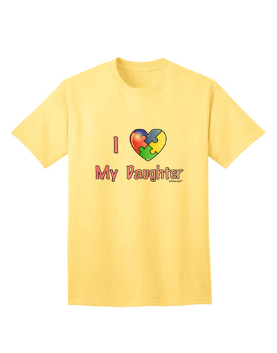 Autism Awareness Adult T-Shirt - Express Your Love for Your Daughter with Style, by TooLoud-Mens T-shirts-TooLoud-Yellow-Small-Davson Sales