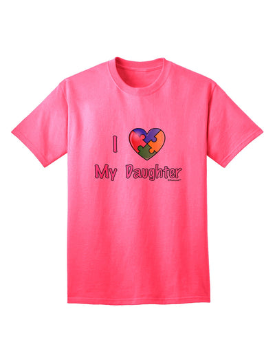 Autism Awareness Adult T-Shirt - Express Your Love for Your Daughter with Style, by TooLoud-Mens T-shirts-TooLoud-Neon-Pink-Small-Davson Sales