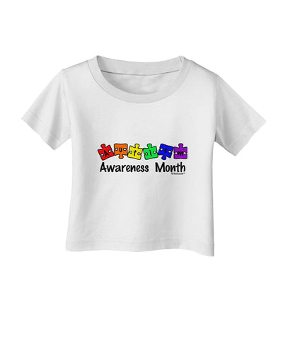 Autism Awareness Month - Colorful Puzzle Pieces Infant T-Shirt by TooLoud-Infant T-Shirt-TooLoud-White-06-Months-Davson Sales