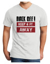 BACK OFF Keep 6 Feet Away Adult V-Neck T-shirt White 4XL Tooloud