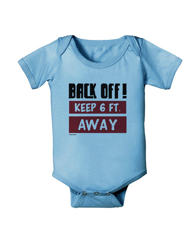 BACK OFF Keep 6 Feet Away Baby Romper Bodysuit-Baby Romper-TooLoud-LightBlue-06-Months-Davson Sales