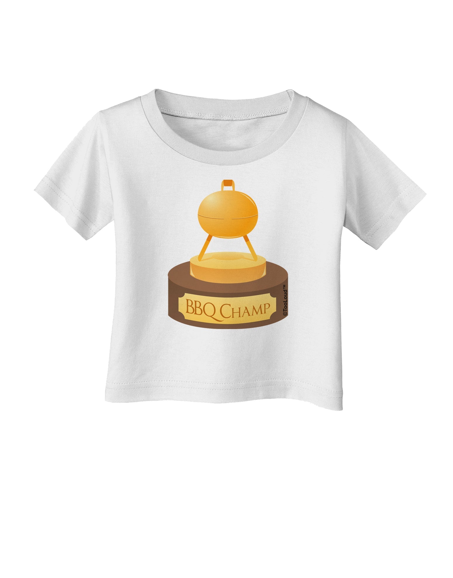BBQ Champ - Golden Grill Trophy Infant T-Shirt by TooLoud-Infant T-Shirt-TooLoud-White-06-Months-Davson Sales