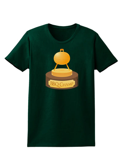 BBQ Champ - Golden Grill Trophy Womens Dark T-Shirt by TooLoud-Womens T-Shirt-TooLoud-Forest-Green-Small-Davson Sales