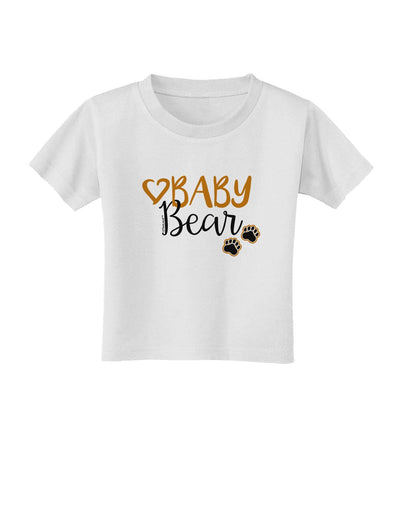 Baby Bear Paws Toddler T-Shirt-Toddler T-Shirt-TooLoud-White-4T-Davson Sales