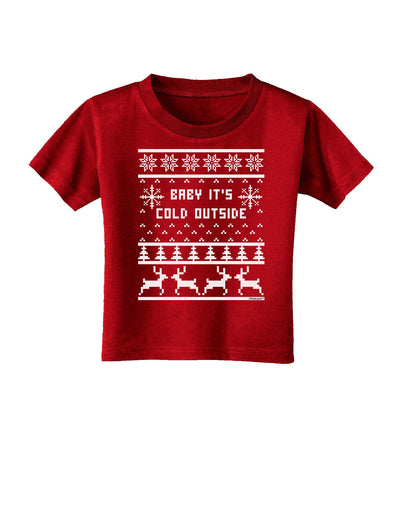 Baby It's Cold Outside Christmas Sweater Design Toddler T-Shirt Dark-Toddler T-Shirt-TooLoud-Clover-Green-2T-Davson Sales