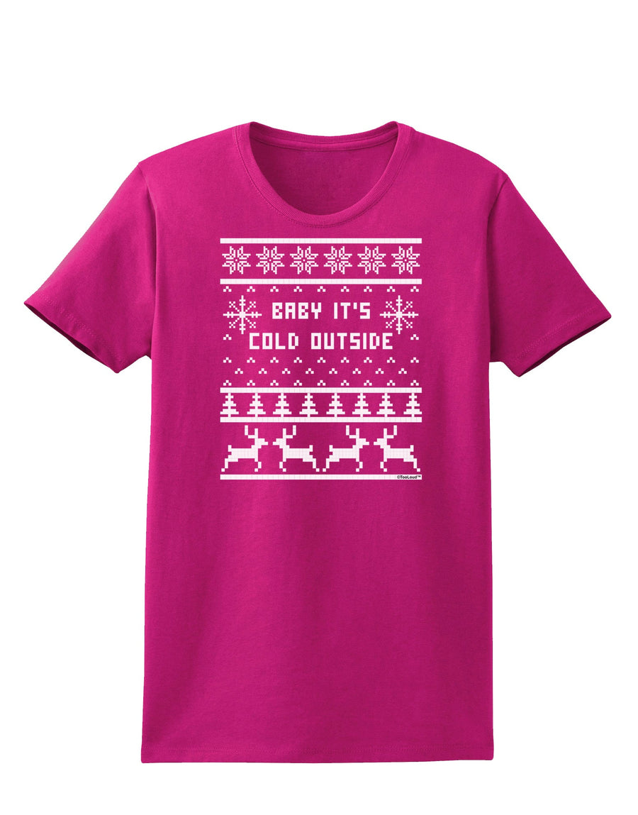 Baby It's Cold Outside Christmas Sweater Design Womens Dark T-Shirt-TooLoud-Black-X-Small-Davson Sales