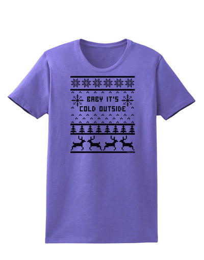Baby It's Cold Outside Christmas Sweater Design Womens T-Shirt-Womens T-Shirt-TooLoud-Violet-X-Small-Davson Sales