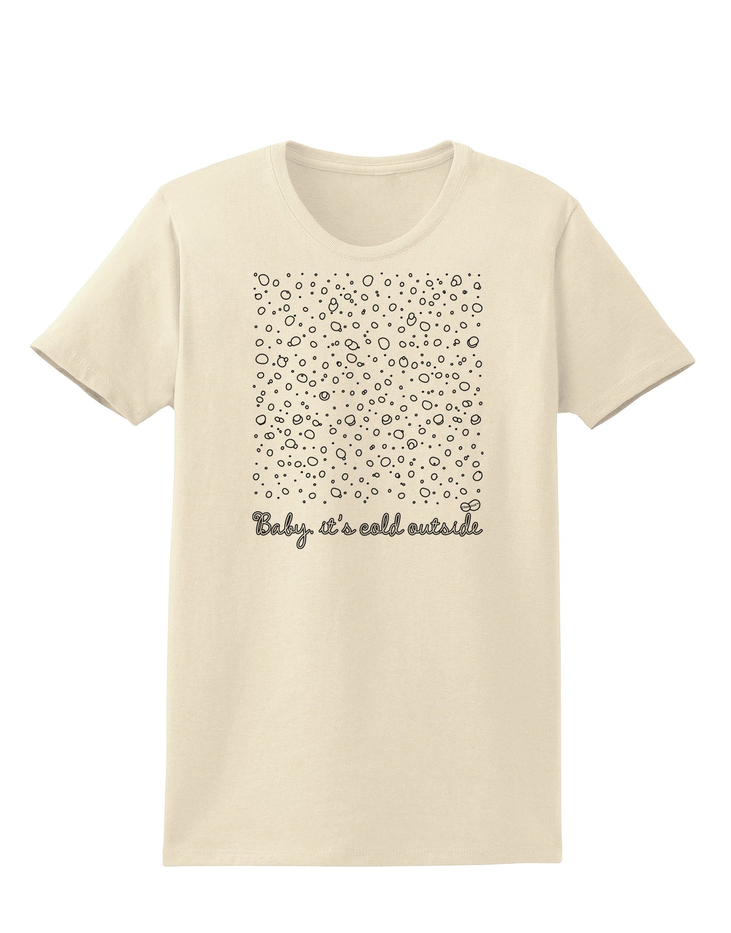 Baby It's Cold Outside Falling Snowflakes - Christmas Womens T-Shirt-Womens T-Shirt-TooLoud-Natural-X-Small-Davson Sales