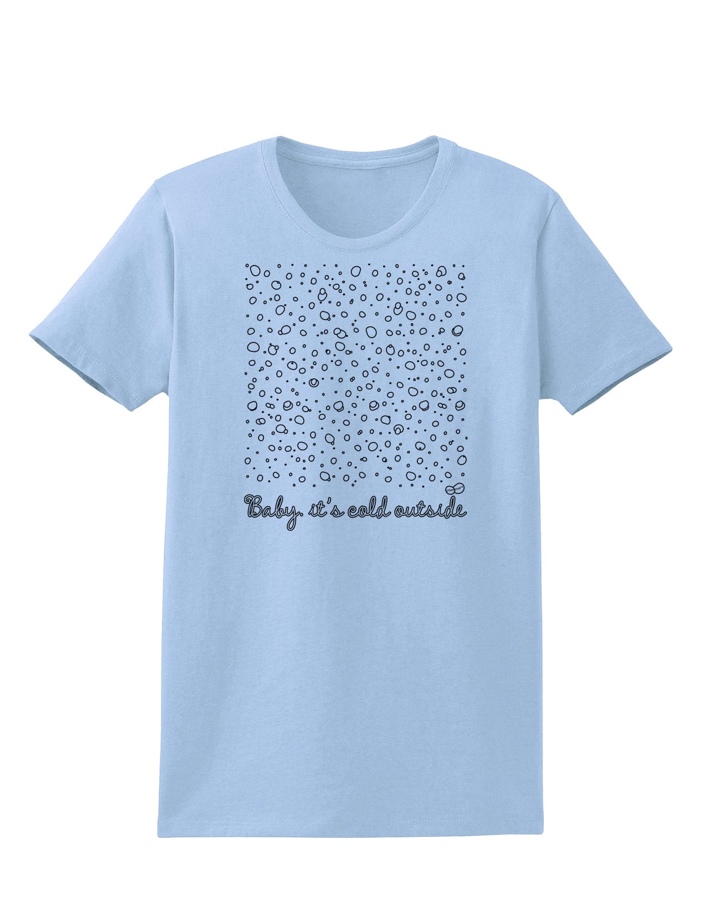 Baby It's Cold Outside Falling Snowflakes - Christmas Womens T-Shirt-Womens T-Shirt-TooLoud-Light-Blue-X-Small-Davson Sales