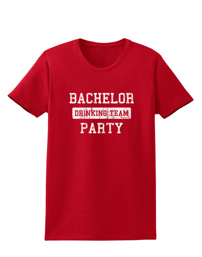 Bachelor Party Drinking Team - Distressed Womens Dark T-Shirt-TooLoud-Red-X-Small-Davson Sales