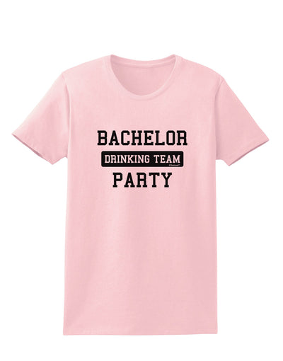 Bachelor Party Drinking Team Womens T-Shirt-Womens T-Shirt-TooLoud-PalePink-X-Small-Davson Sales
