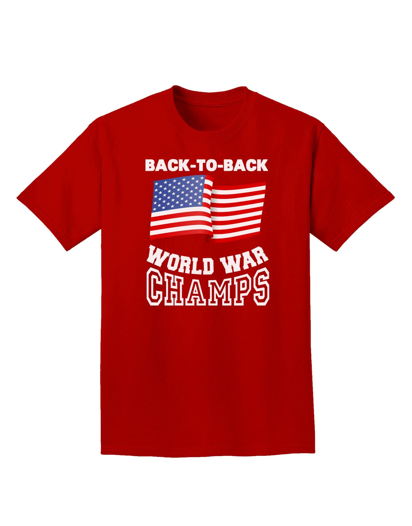 Back to Back World War Champs Adult Dark T-Shirt-Mens T-Shirt-TooLoud-Red-Small-Davson Sales