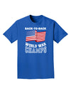 Back to Back World War Champs Adult Dark T-Shirt-Mens T-Shirt-TooLoud-Royal-Blue-Small-Davson Sales