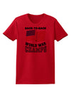 Back to Back World War Champs Womens T-Shirt-Womens T-Shirt-TooLoud-Red-X-Small-Davson Sales