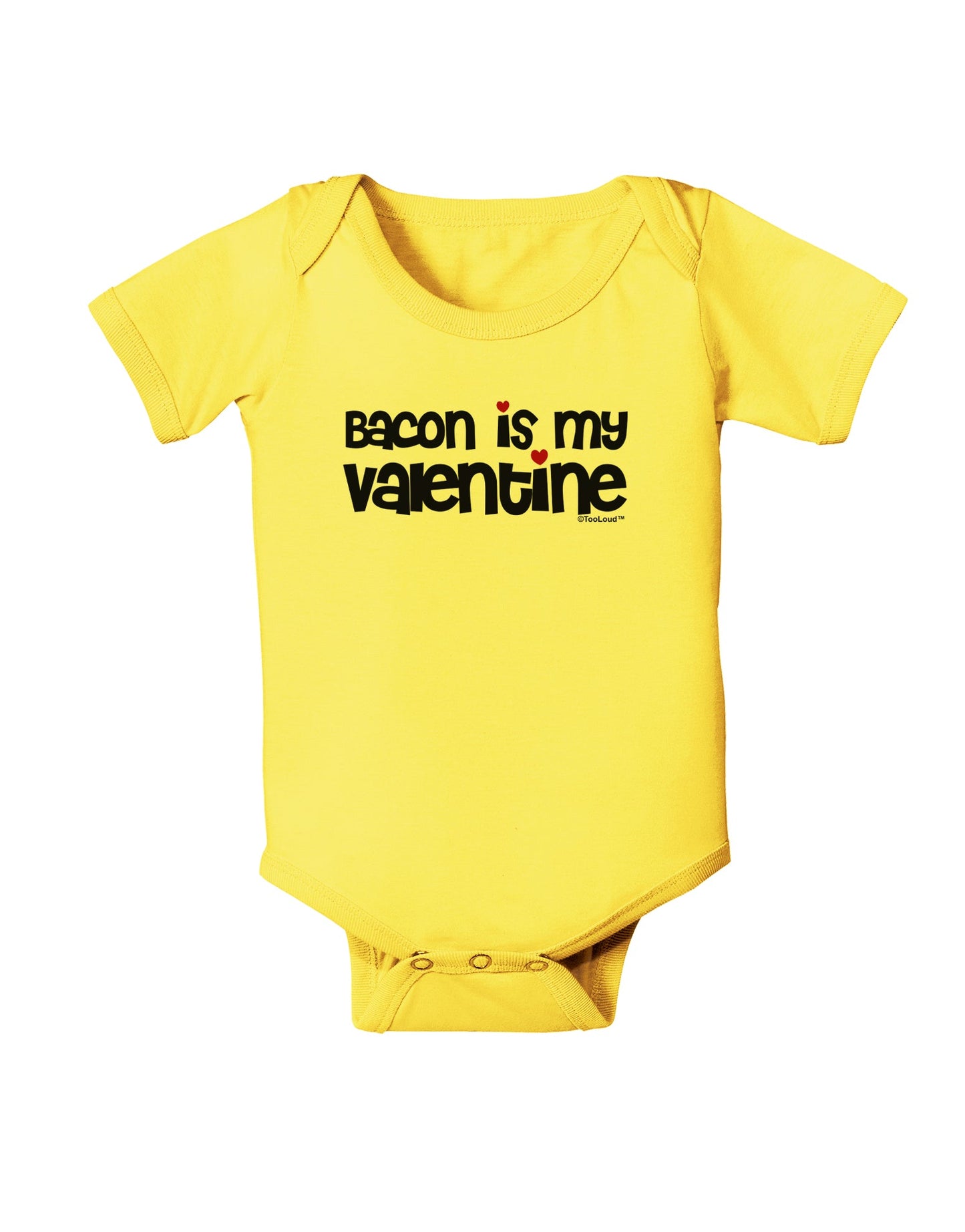 Bacon is My Valentine Baby Romper Bodysuit by TooLoud-Baby Romper-TooLoud-Yellow-06-Months-Davson Sales