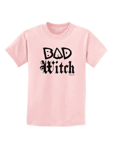 Bad Witch Childrens T-Shirt-Childrens T-Shirt-TooLoud-PalePink-X-Large-Davson Sales