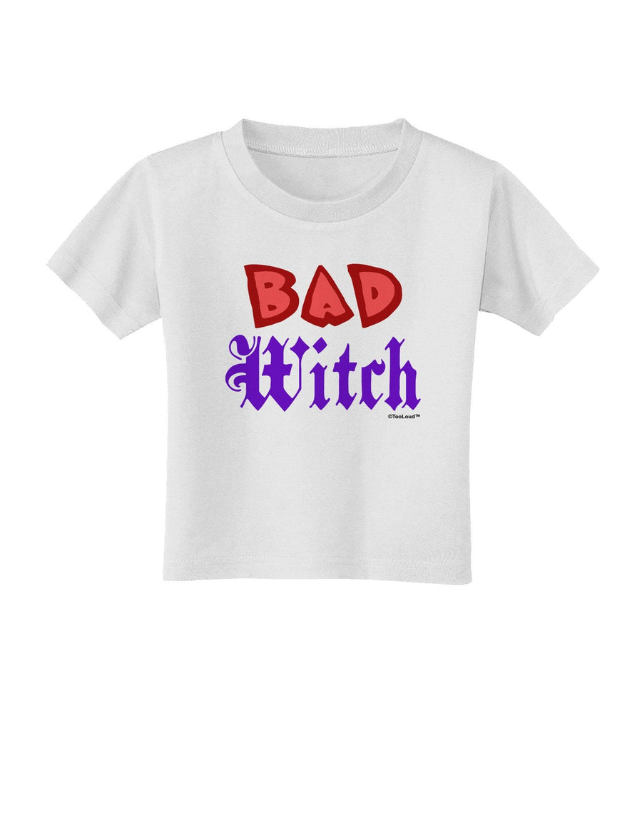 Bad Witch Color Red Toddler T-Shirt-Toddler T-Shirt-TooLoud-White-4T-Davson Sales