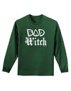 Bad Witch Distressed Adult Long Sleeve Dark T-Shirt-TooLoud-Dark-Green-Small-Davson Sales