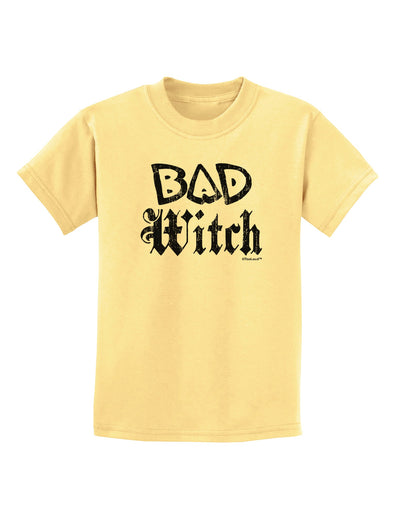 Bad Witch Distressed Childrens T-Shirt-Childrens T-Shirt-TooLoud-Daffodil-Yellow-X-Small-Davson Sales