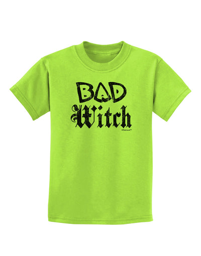 Bad Witch Distressed Childrens T-Shirt-Childrens T-Shirt-TooLoud-Lime-Green-X-Small-Davson Sales