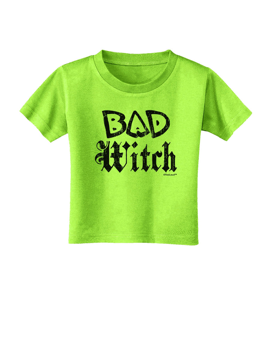 Bad Witch Distressed Toddler T-Shirt-Toddler T-Shirt-TooLoud-White-2T-Davson Sales