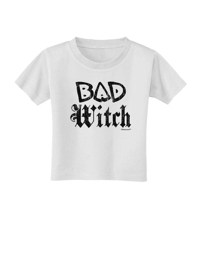 Bad Witch Distressed Toddler T-Shirt-Toddler T-Shirt-TooLoud-White-2T-Davson Sales