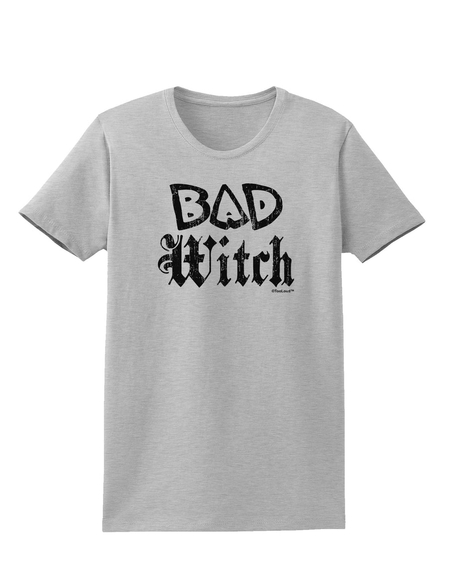 Bad Witch Distressed Womens T-Shirt-Womens T-Shirt-TooLoud-White-X-Small-Davson Sales