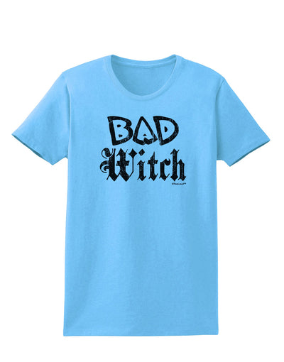 Bad Witch Distressed Womens T-Shirt-Womens T-Shirt-TooLoud-Aquatic-Blue-X-Small-Davson Sales