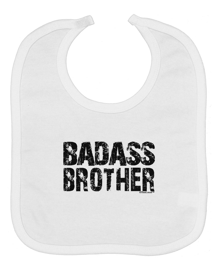 Badass Brother Baby Bib