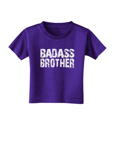 Badass Brother Toddler T-Shirt Dark-Toddler T-Shirt-TooLoud-Purple-4T-Davson Sales