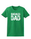 Badass Dad Womens Dark T-Shirt by TooLoud-TooLoud-Kelly-Green-X-Small-Davson Sales