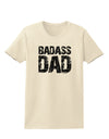 Badass Dad Womens T-Shirt by TooLoud-TooLoud-Natural-X-Small-Davson Sales