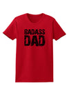 Badass Dad Womens T-Shirt by TooLoud-TooLoud-Red-X-Small-Davson Sales