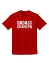 Badass Grandpa Adult Dark T-Shirt by TooLoud-Mens T-Shirt-TooLoud-Red-Small-Davson Sales