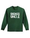 Badass Uncle Adult Long Sleeve Dark T-Shirt by TooLoud-TooLoud-Dark-Green-Small-Davson Sales