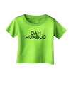 Bah Humbug Design - Grunge Infant T-Shirt-Infant T-Shirt-TooLoud-Lime-Green-06-Months-Davson Sales