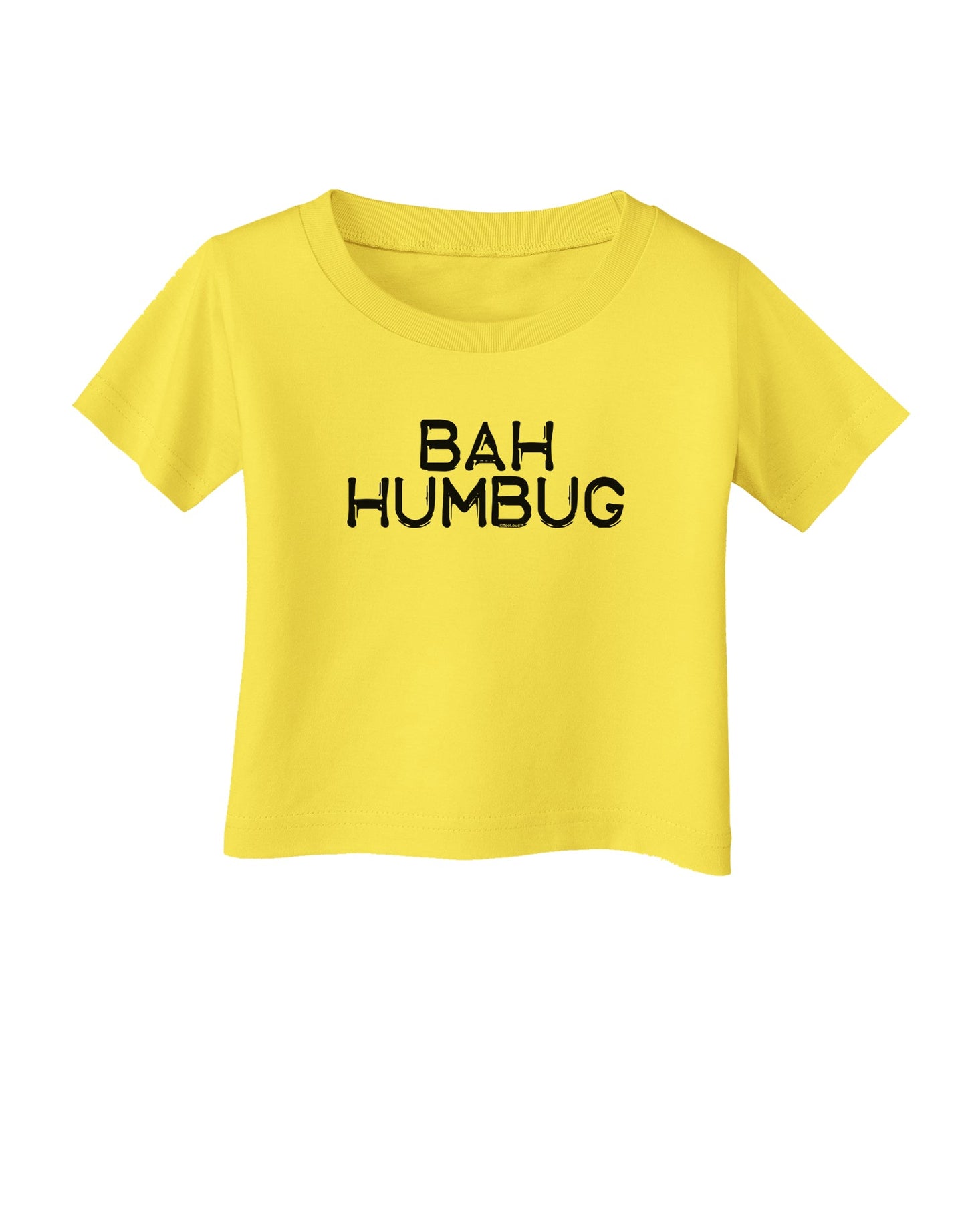 Bah Humbug Design - Grunge Infant T-Shirt-Infant T-Shirt-TooLoud-Yellow-06-Months-Davson Sales