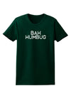 Bah Humbug Design - Grunge Womens Dark T-Shirt-Womens T-Shirt-TooLoud-Forest-Green-Small-Davson Sales