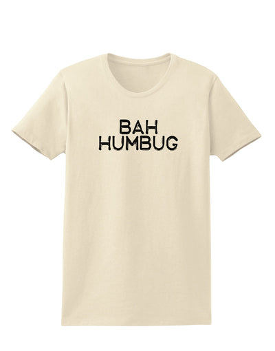 Bah Humbug Design - Grunge Womens T-Shirt-Womens T-Shirt-TooLoud-Natural-X-Small-Davson Sales