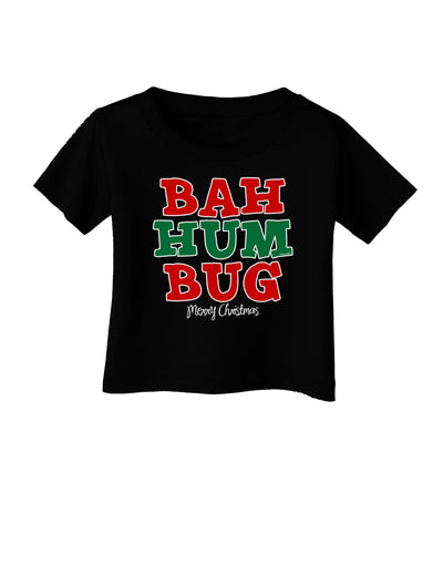 Bah Humbug Merry Christmas Infant T-Shirt Dark-Infant T-Shirt-TooLoud-Black-06-Months-Davson Sales