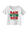 Bah Humbug Merry Christmas Infant T-Shirt-Infant T-Shirt-TooLoud-White-06-Months-Davson Sales