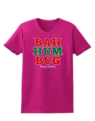 Bah Humbug Merry Christmas Womens Dark T-Shirt-TooLoud-Hot-Pink-Small-Davson Sales