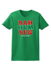 Bah Humbug Merry Christmas Womens Dark T-Shirt-TooLoud-Kelly-Green-X-Small-Davson Sales