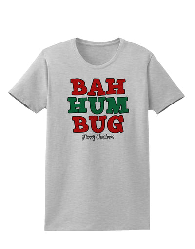 Bah Humbug Merry Christmas Womens T-Shirt-Womens T-Shirt-TooLoud-AshGray-X-Small-Davson Sales
