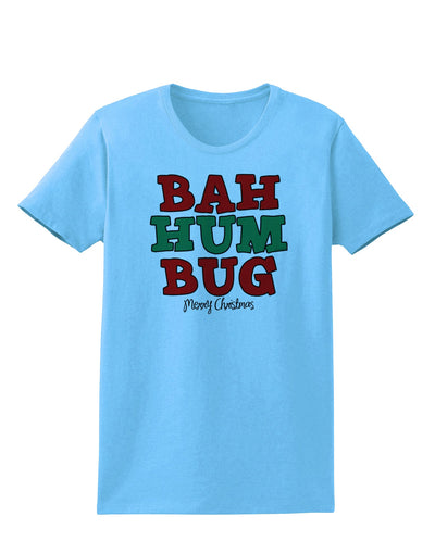 Bah Humbug Merry Christmas Womens T-Shirt-Womens T-Shirt-TooLoud-Aquatic-Blue-X-Small-Davson Sales