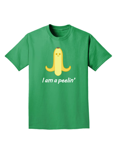 Banana - I am a Peelin Adult Dark T-Shirt-Mens T-Shirt-TooLoud-Kelly-Green-Small-Davson Sales