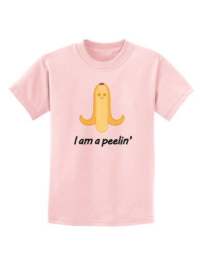 Banana - I am a Peelin Childrens T-Shirt-Childrens T-Shirt-TooLoud-PalePink-X-Small-Davson Sales