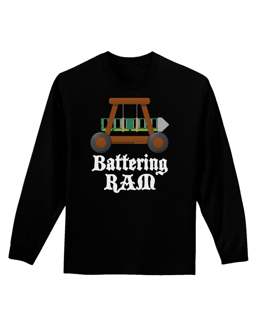 Battering RAM Text Adult Long Sleeve Dark T-Shirt-TooLoud-Black-XX-Large-Davson Sales