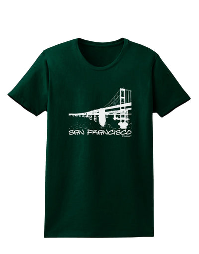 Bay Bridge Cutout Design - San Francisco Womens Dark T-Shirt by TooLoud-Womens T-Shirt-TooLoud-Forest-Green-Small-Davson Sales