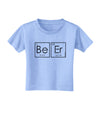 Be Er - Periodic Table of Elements Toddler T-Shirt by TooLoud-Toddler T-Shirt-TooLoud-Aquatic-Blue-2T-Davson Sales